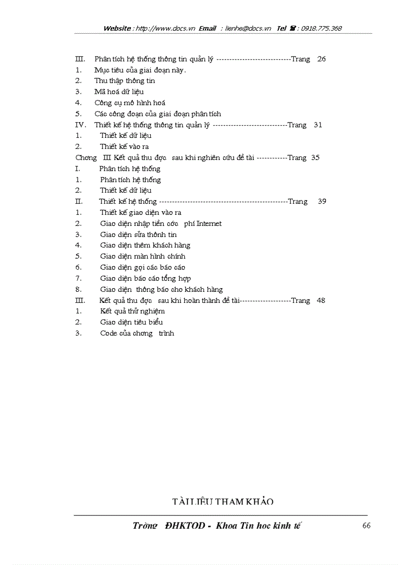 image for page Bổ sung thêm một modul vào hệ thống để tính phần dư nợ của các khách hàng khi họ chưa nộp đủ cước phí mà họ đã sử dụng