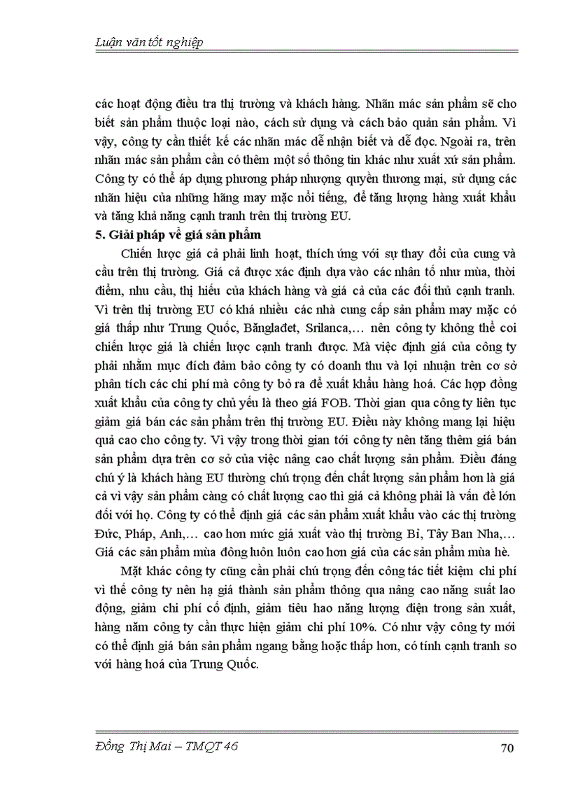 image for page Một số giải pháp hoàn thiện Marketing xuất khẩu sang thị trường EU của Công ty cổ phần May 10