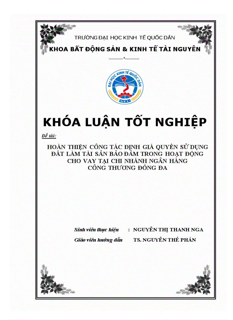 Hoàn thiện công tác định giá quyền sử dụng đất làm tài sản bảo đảm trong hoạt động cho vay tại chi nhánh ngân hàng công thương đống đa