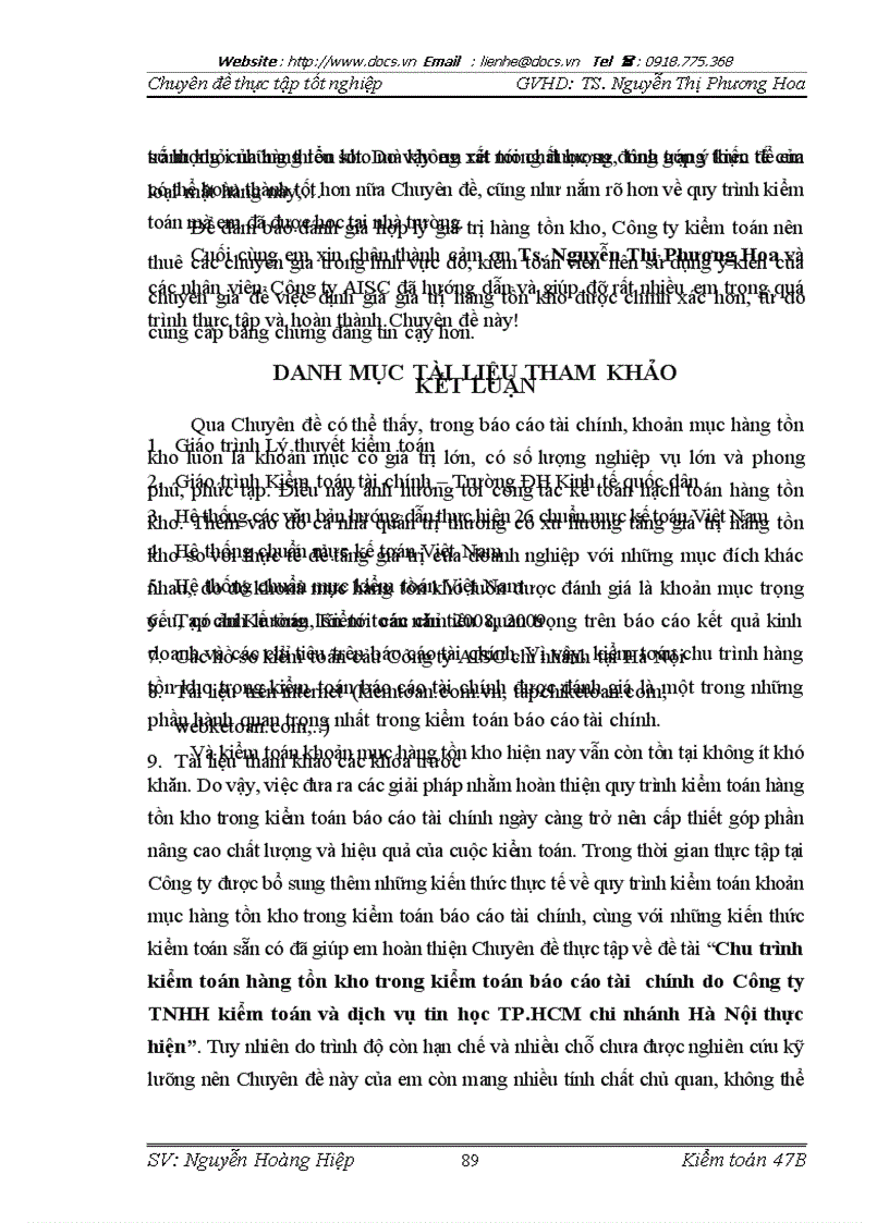 image for page Chu trình kiểm toán hàng tồn kho trong kiểm toán báo cáo tài chính do Công ty TNHH kiểm toán và dịch vụ tin học TP HCM chi nhánh Hà Nội thực hiện