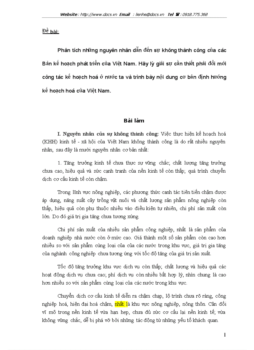 Phân tích những nguyên nhân dẫn đến sự không thành công của các Bản kế hoạch phát triển của Việt Nam Hãy lý giải sự cần thiết phải đổi mới công tác