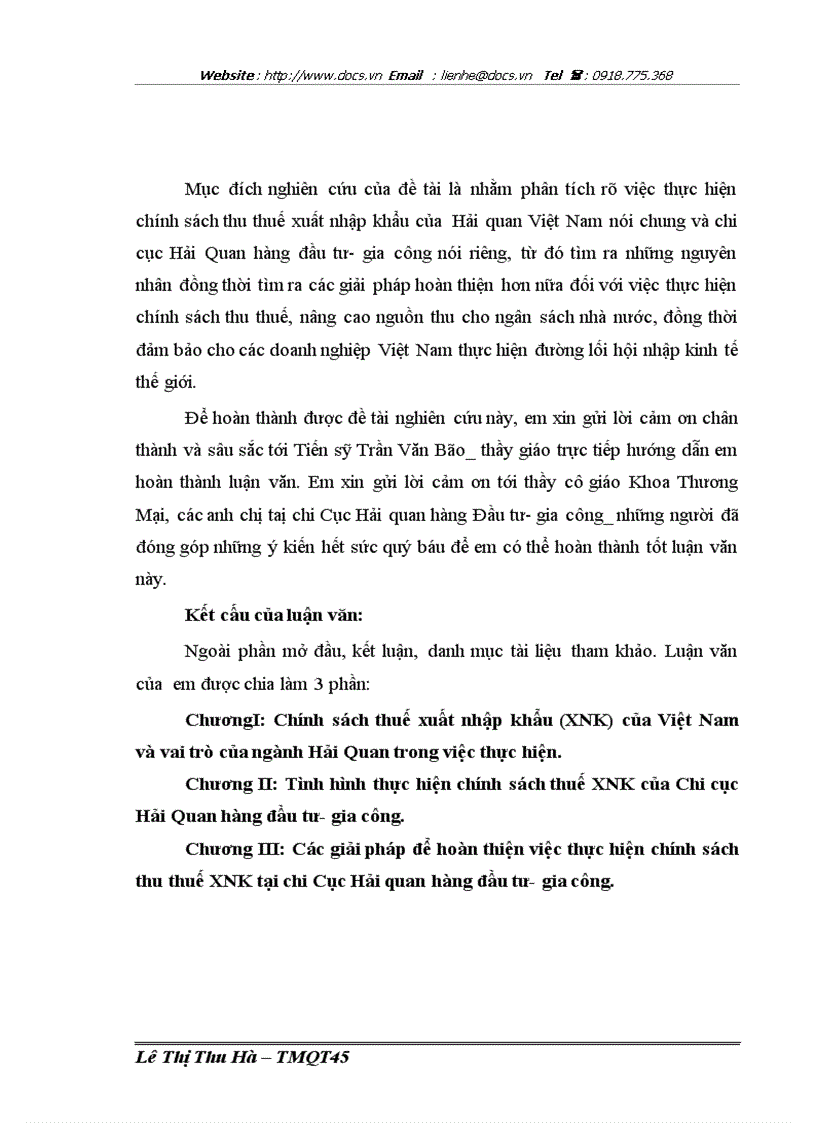Giải phỏp hoàn thiện việc thực hiện chớnh sỏch thu thuế xuất nhập khẩu tại Chi cục Hải Quan hàng ðầu tý gia cụng Hà Nội
