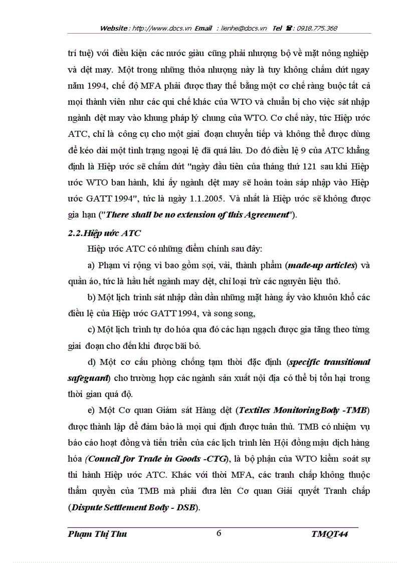Tác động của việc chấm dứt của hiệp định dệt may trong khuôn khổ WTO đối với hoạt động xuất nhập khẩu của công ty TNHH Thương mại quốc tế Việt Phượng