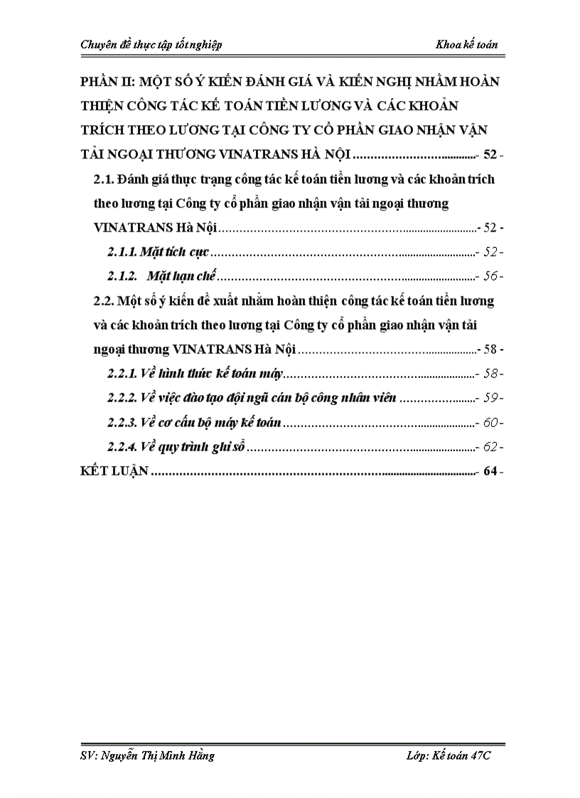 image for page Một số ý kiến đóng góp nhằm hoàn thiện công tác kế toán tiền lương và các khoản trích theo lương tại Công ty Cổ phần giao nhận vận tải ngoại thương VI