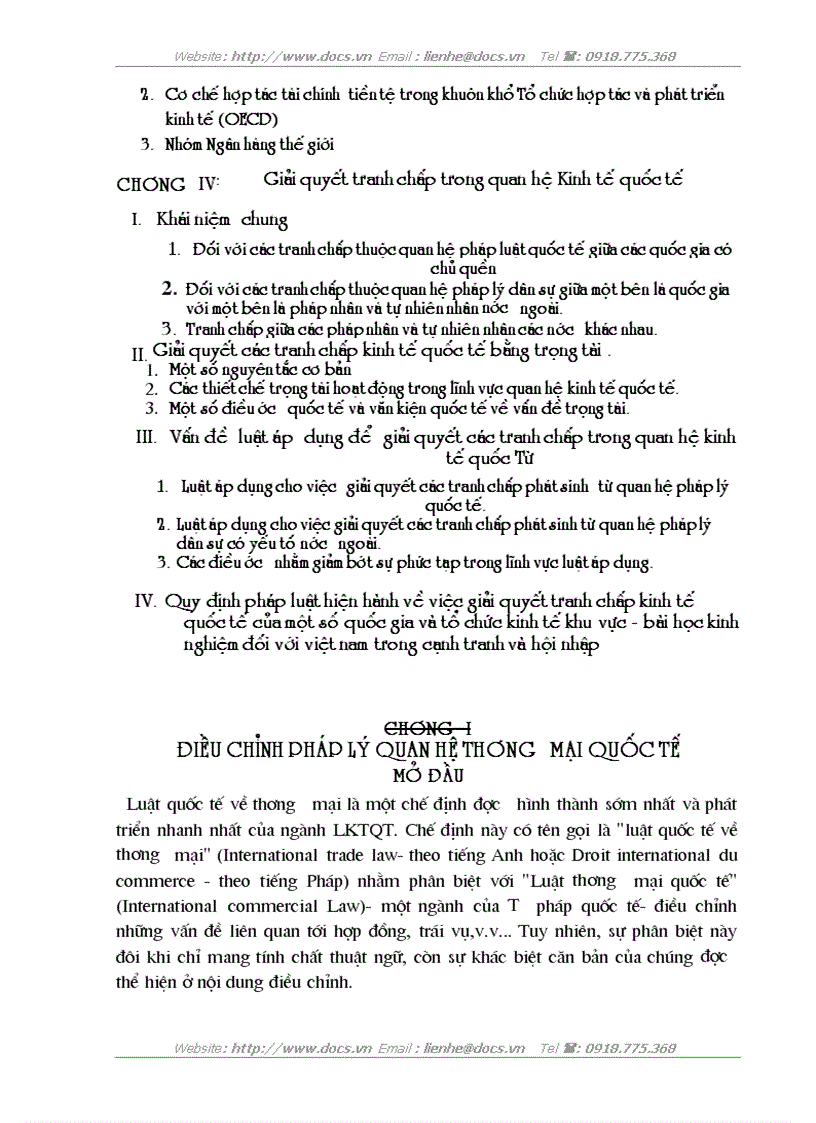 Điều chỉnh pháp lý quan hệ thương mại quốc tế hoạt động đầu tư nước ngoài Hệ thống tài chính tiền tệ quốc tế Giải quyết tranh chấp trong quan hệ