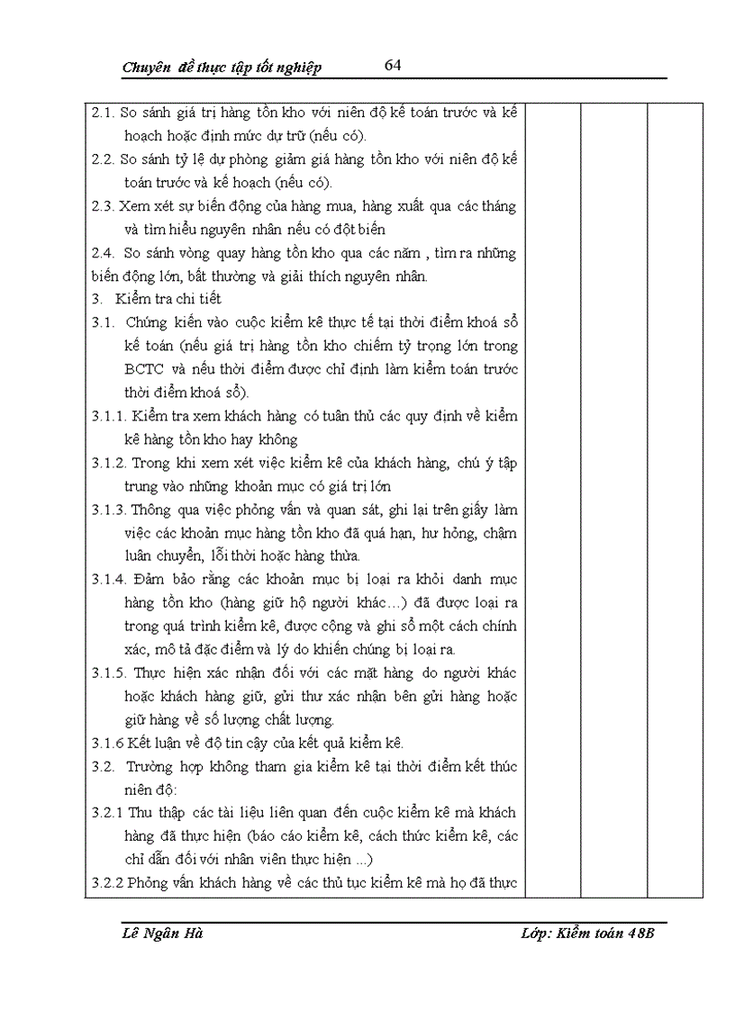 image for page Hoàn thiện kiểm toán chu trình hàng tồn kho trong kiểm toán báo cáo tài chính do công ty TNHH Dịch vụ Tư vấn Tài chính Kế toán và Kiểm toán thực hiện