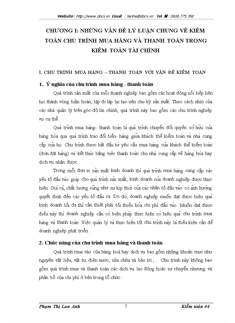 Hoàn thiện quy trình kiê m toa n chu tri nh mua ha ng va thanh toa n trong kiê m toa n báo cáo tài chính do công ty kiê m toa n va tư vâ n ta i chi