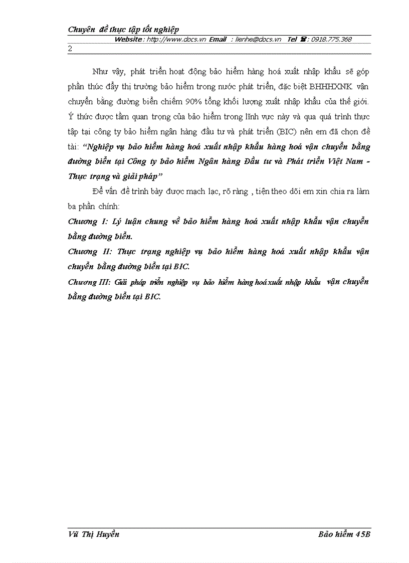Nghiệp vụ bảo hiểm hàng hoá xuất nhập khẩu hàng hoá vận chuyển bằng đường biển tại Công ty bảo hiểm Ngân hàng Đầu tư và Phát triển Việt Nam Thực trạ