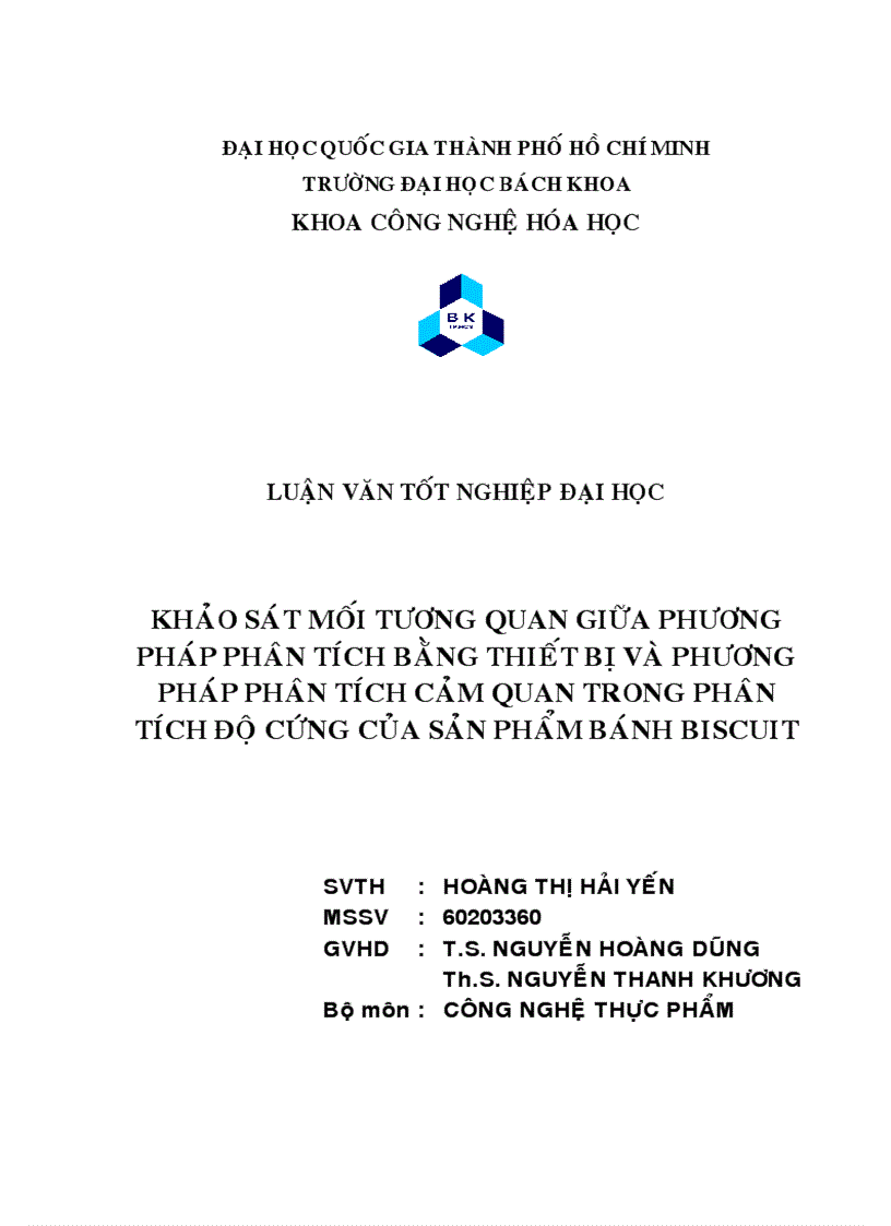 image for page Khảo sát mối tương quang giữa phương pháp phân tích bằng thiết bị phương pháp phân tích cảm quan trong tích độ cứng của sản phẩm bánh biscuit