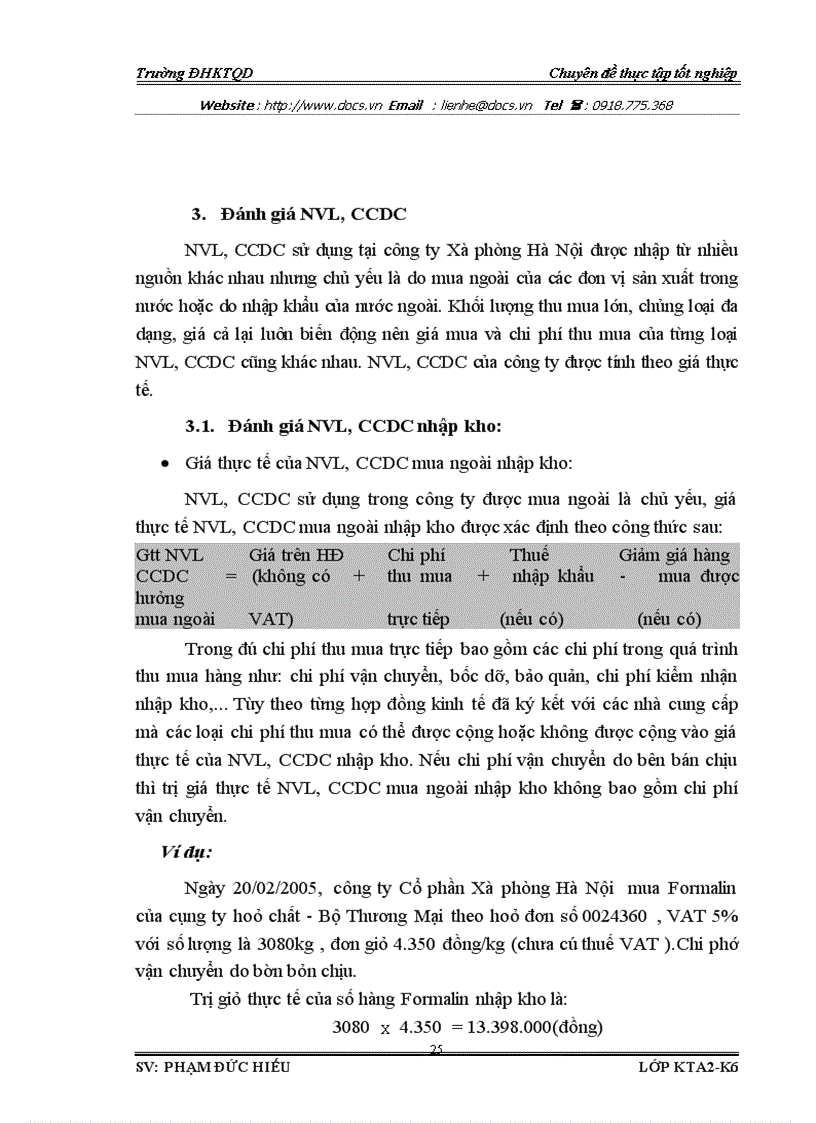 image for page Hoàn thiện công tác kế toán NVL và CCDC với việc phân tích tình hình quản lý sử dụng NVL CCDC tại công ty Cổ phần Xà phòng Hà Nội