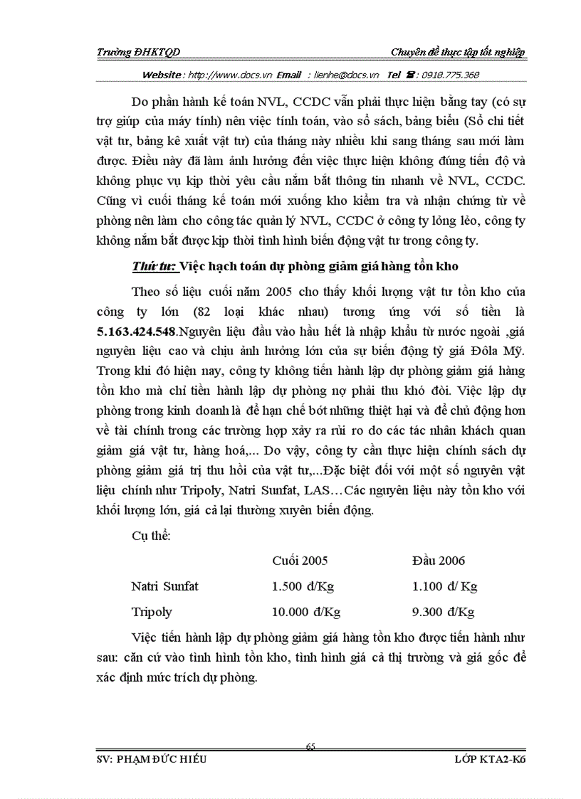 image for page Hoàn thiện công tác kế toán NVL và CCDC với việc phân tích tình hình quản lý sử dụng NVL CCDC tại công ty Cổ phần Xà phòng Hà Nội