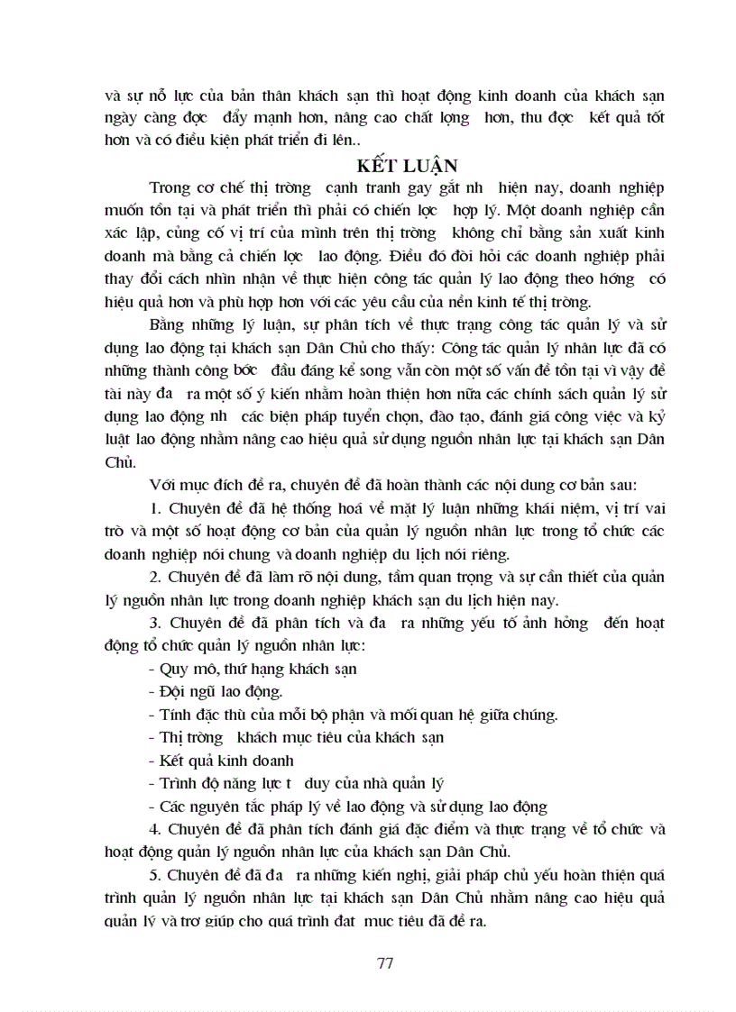 image for page Phương hướng mục tiêu và một số giải pháp nhằm hoàn thiện công tác tổ chức quản lý và sử dụng nguồn nhân lực tại khách sạn Dân Chủ