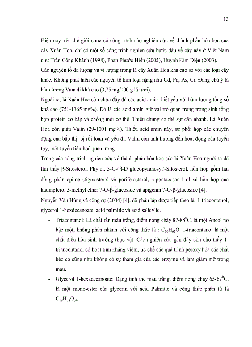 image for page Xây dựng qui trình kỹ thuật tách chiết khảo sát tính kháng khuẩn và khả năng chống oxy hóa của một số hợp chất thứ cấp từ lá cây xuân hoa 120trang