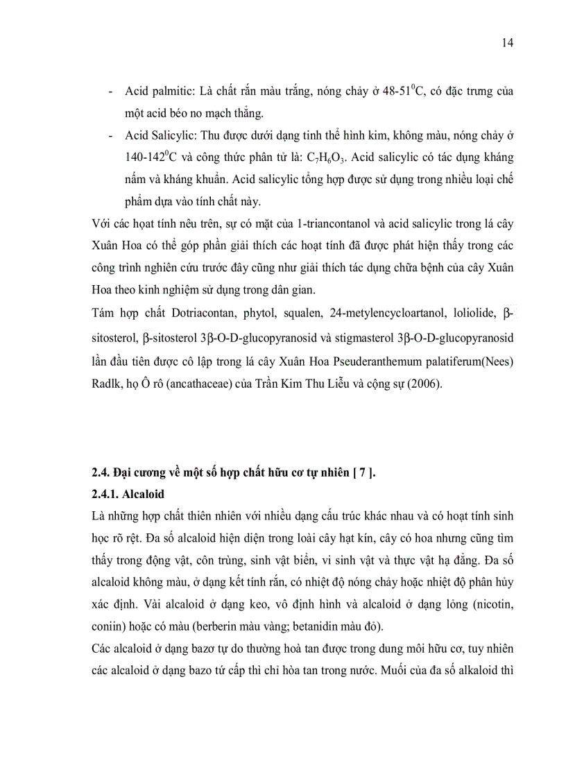 image for page Xây dựng qui trình kỹ thuật tách chiết khảo sát tính kháng khuẩn và khả năng chống oxy hóa của một số hợp chất thứ cấp từ lá cây xuân hoa 120trang