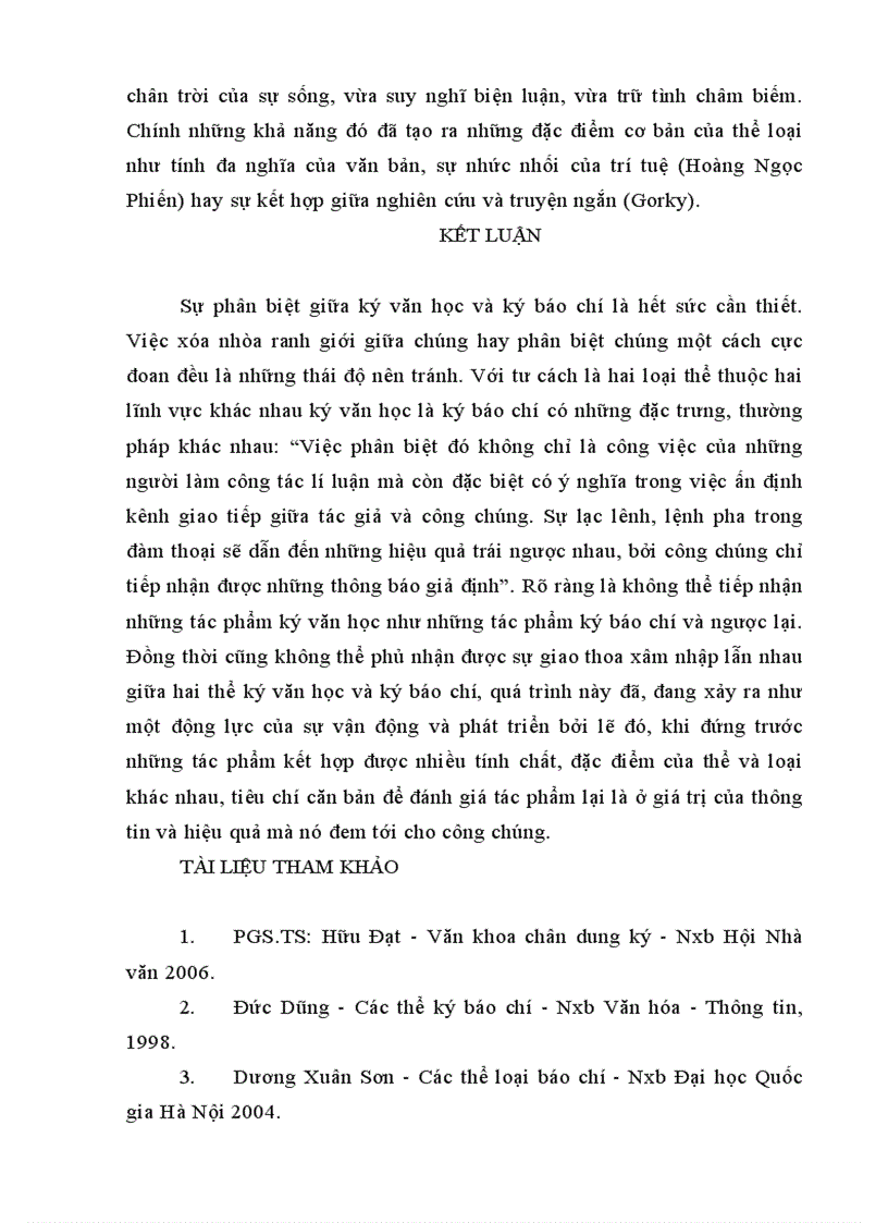 image for page Phân tích và làm sáng tỏ sự giống nhau và khác nhau giữa tác phẩm ký văn học văn khoa chân dung ký với một số tác phẩm ký báo chí khác