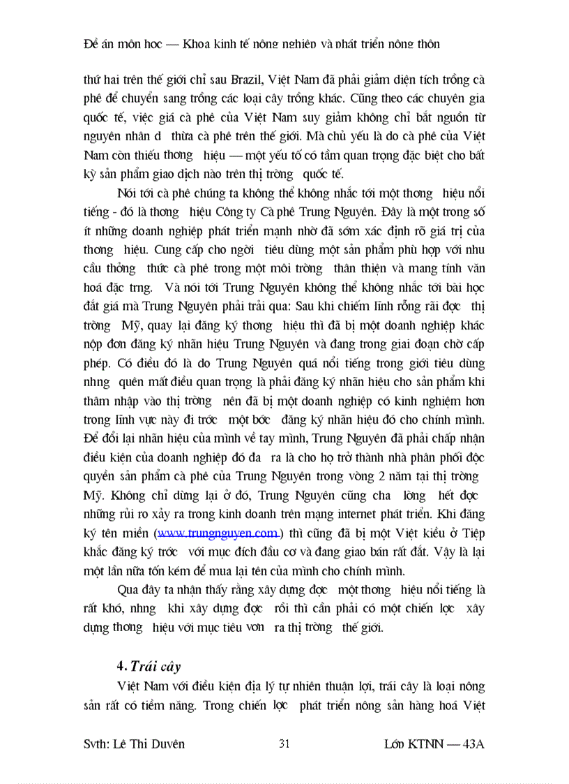 image for page Sự cần thiết có thương hiệu đối với một số nông sản chủ lực của Việt Nam hiện nay