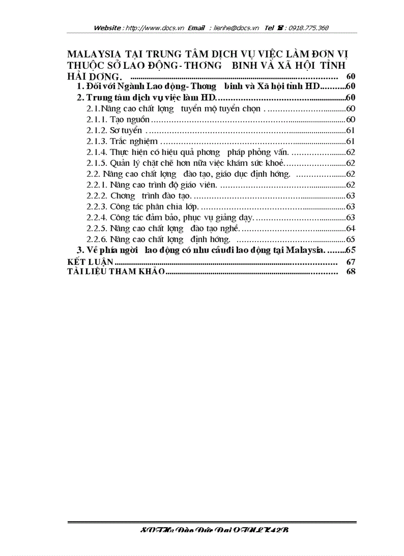 image for page Tuyển mộ tuyển chọn đào tạo giáo dục định hướng cho lao động trước khi xuất cảnh sang Malaysia tại Trung tâm dịch vụ việc làm thuộc Sở Lao động Thươ