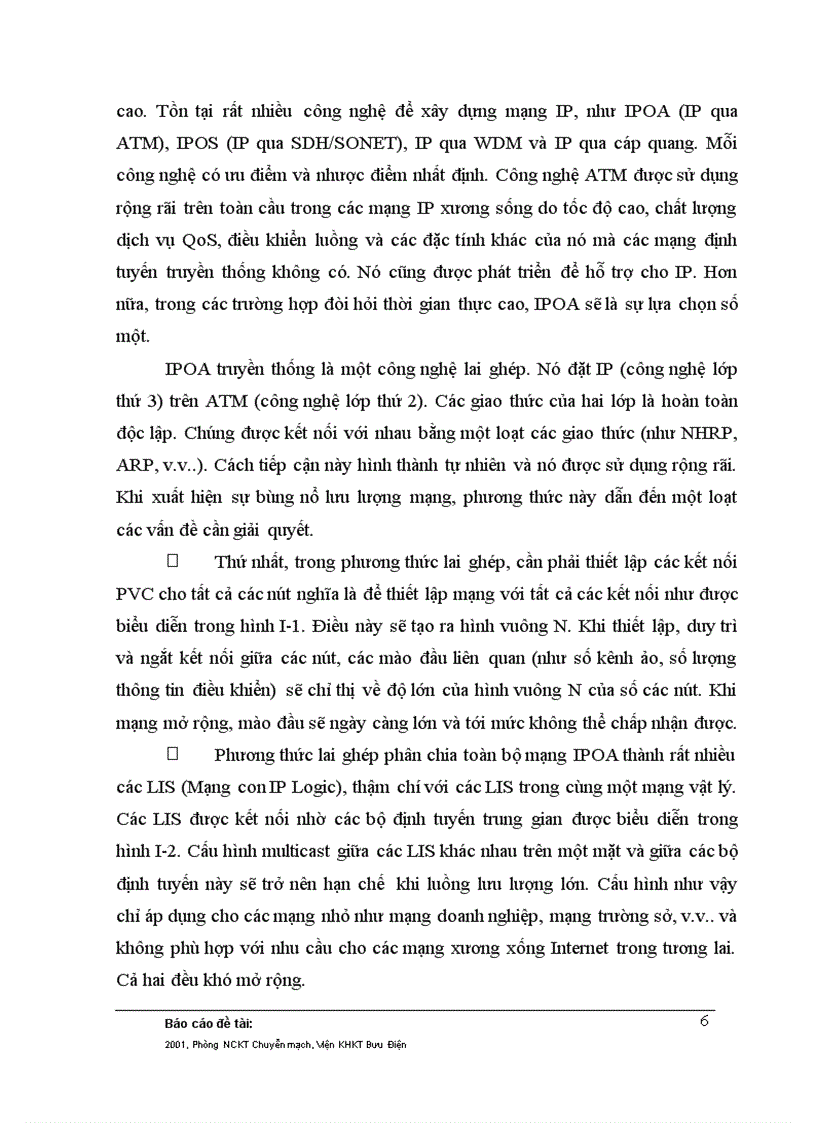 Báo cáo hội thảo lần i đề tài Nghiên cứu công nghệ chuyển mạch nhãn mpls và đề xuất các kiến nghị áp dụng trong mạng thế hệ sau ngn của tổng công