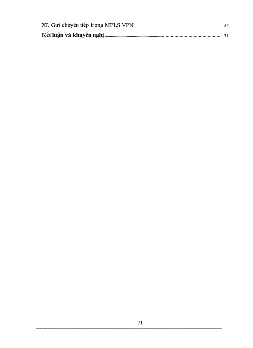 image for page Báo cáo đề tài Nghiên cứu công nghệ chuyển mạch nhãn mpls và đề xuất các kiến nghị áp dụng công nghệ mpls trong mạng thế hệ mới ngn của tổng công ty