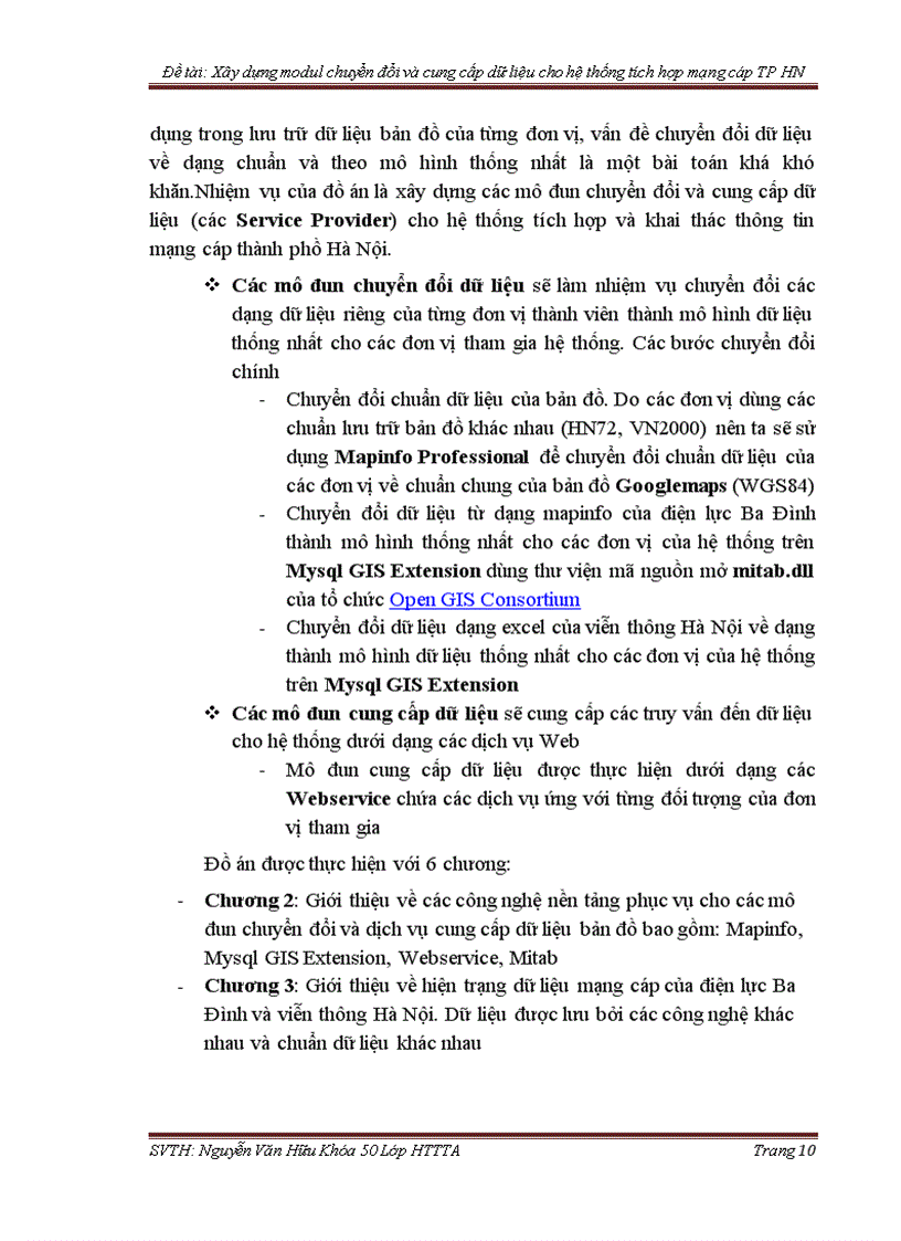 image for page Xây dựng các mô đun chuyển đổi và cung cấp dữ liệu cho hệ thống tích hợp và khai thác thông tin mạng cáp thành phố hà nội