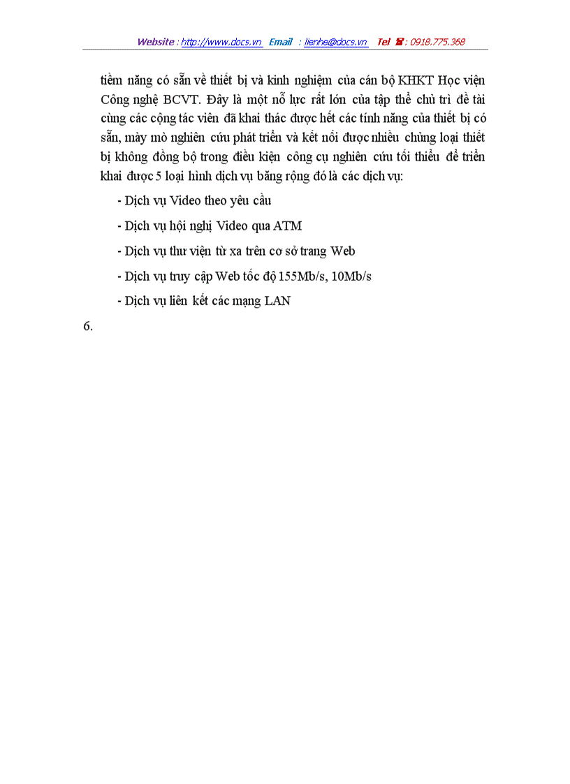 image for page Nghiên cứu tiếp thu công nghệ tiên tiến để thiết lập và tổ chức khai thác thử nghiệm mạng thông tin số liên kết đa dịch vụ băng rộng b isdn