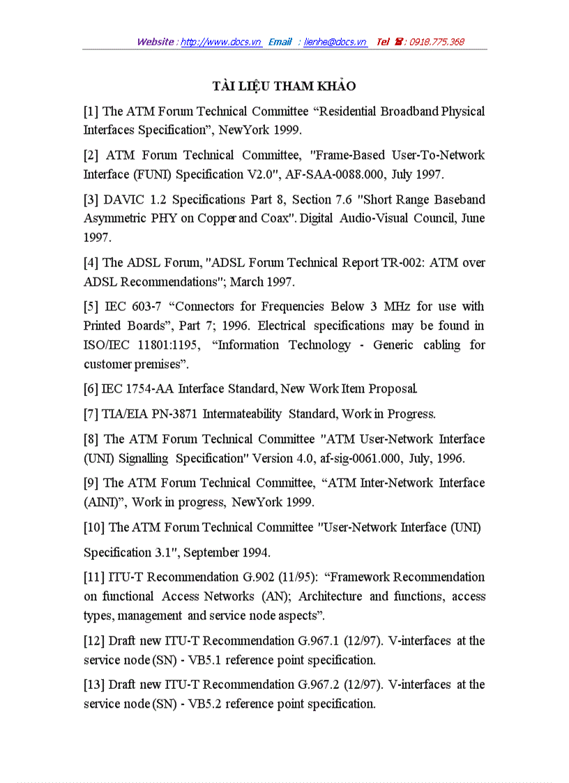 image for page Nghiên cứu tiếp thu công nghệ tiên tiến để thiết lập và tổ chức khai thác thử nghiệm mạng thông tin số liên kết đa dịch vụ băng rộng b isdn