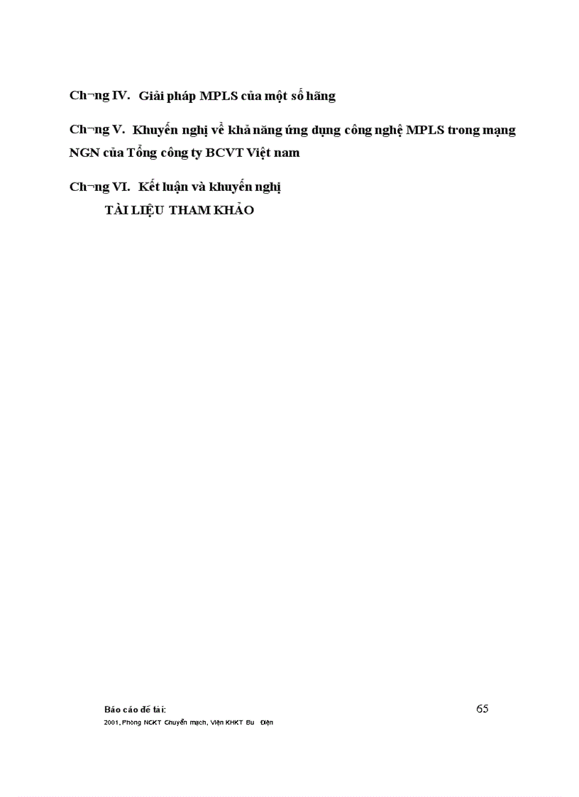 image for page Nghiên cứu công nghệ chuyển mạch nhãn mpls và đề xuất các kiến nghị áp dụng công nghệ mpls trong mạng thế hệ mới ngn của tổng công ty bcvt việt nam