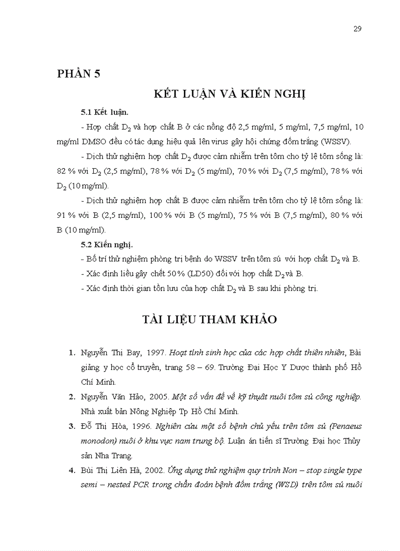 image for page Thử nghiệm một số hợp chất chiết xuất từ thảo dược trong phòng trị bệnh đốm trắng do virus gây hội chứng đốm trắng wssv trên tôm sú