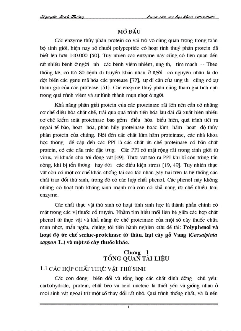 Polyphenol và hoạt độ ức chế một số serine proteinase từ thân hạt gỗ vang caesalpinia sappan l và một số cây thuốc khác