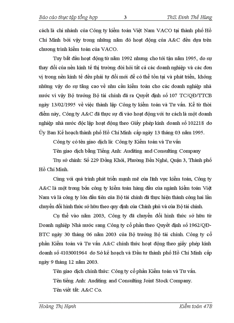 Một số nhận xét chung về tổ chức kiểm toán tại công ty tnhh kiểm toán và tư vấn a c chi nhánh hà nội
