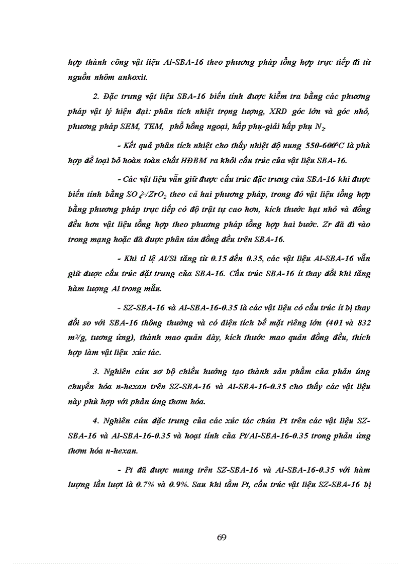 image for page Nghiên cứu đặc trưng của các xúc tác chứa Pt trên các vật liệu SZ SBA 16 và Al SBA 16 0 35 và hoạt tính của Pt Al SBA 16 0 35 trong phản ứng thơm hóa