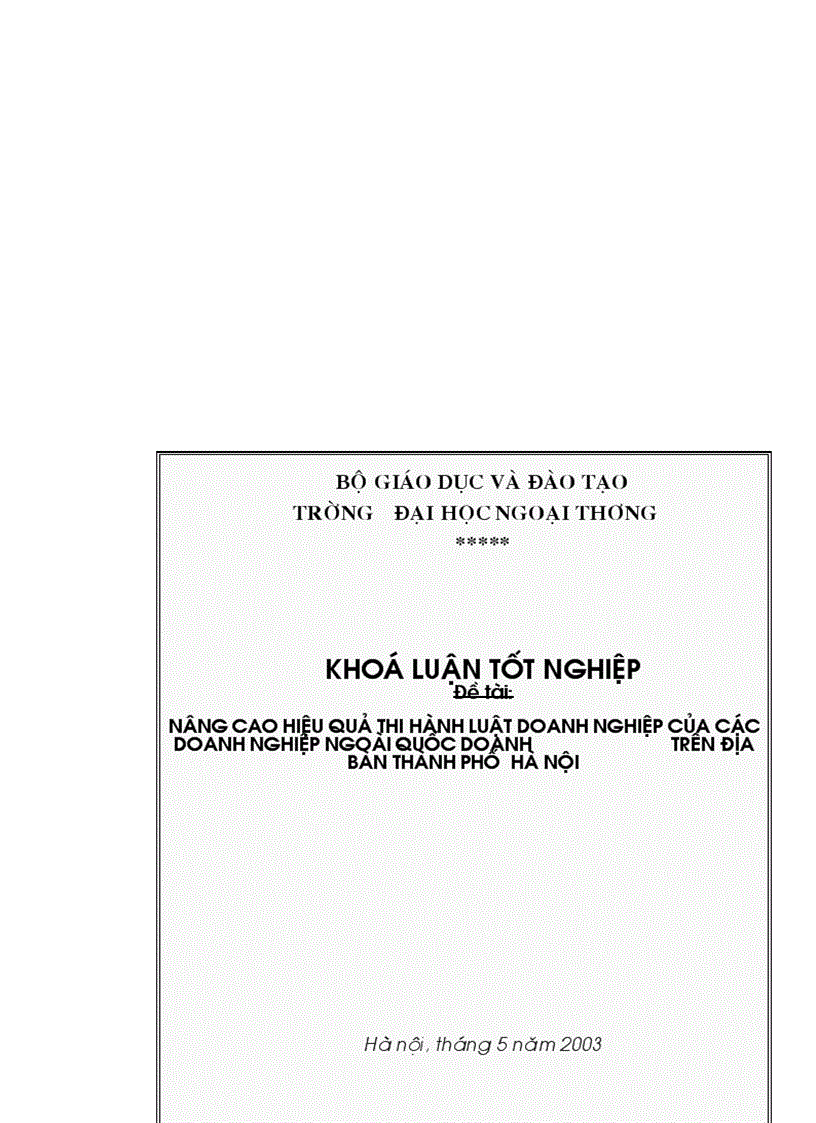 image for page Nâng cao hiệu quả thi hành luật doanh nghiệp của các doanh nghiệp ngoài quốc doanh trên địa bàn thành phố Hà nội