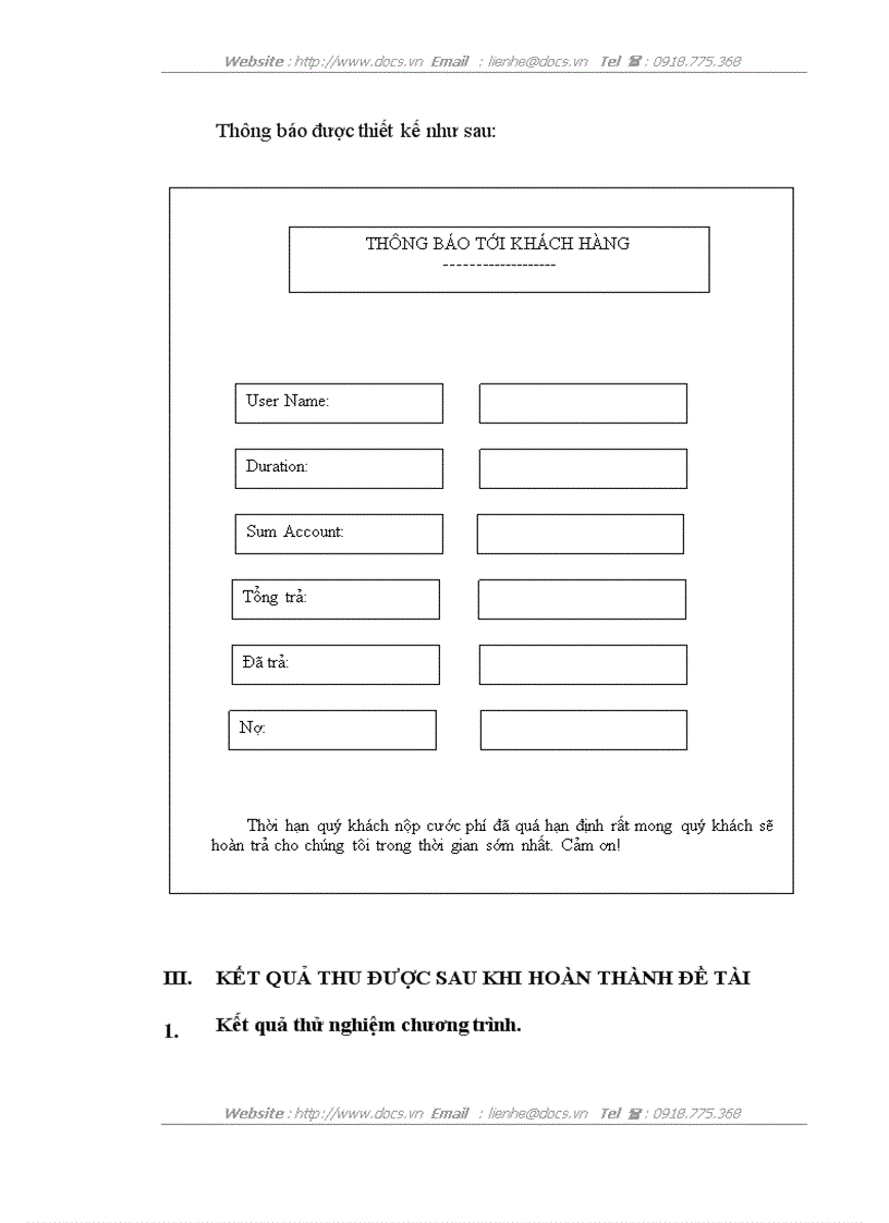 image for page Bổ sung thêm một modul vào hệ thống để tính phần dư nợ của các khách hàng tại Công ty Điện tử viễn thông quân đội VIETEL