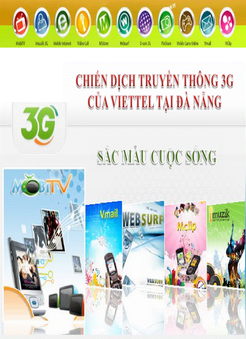 Chiến dịch truyền thông 3g của viettel tại đà nẵng