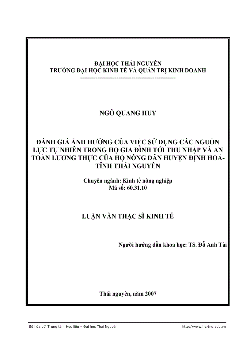 Đánh giá ảnh hưởng của việc sử dụng các nguồn lực tự nhiên trong hộ gia đình tới thu nhập và an toàn lương thực của hộ nông dân huyện định hoá tỉnh t