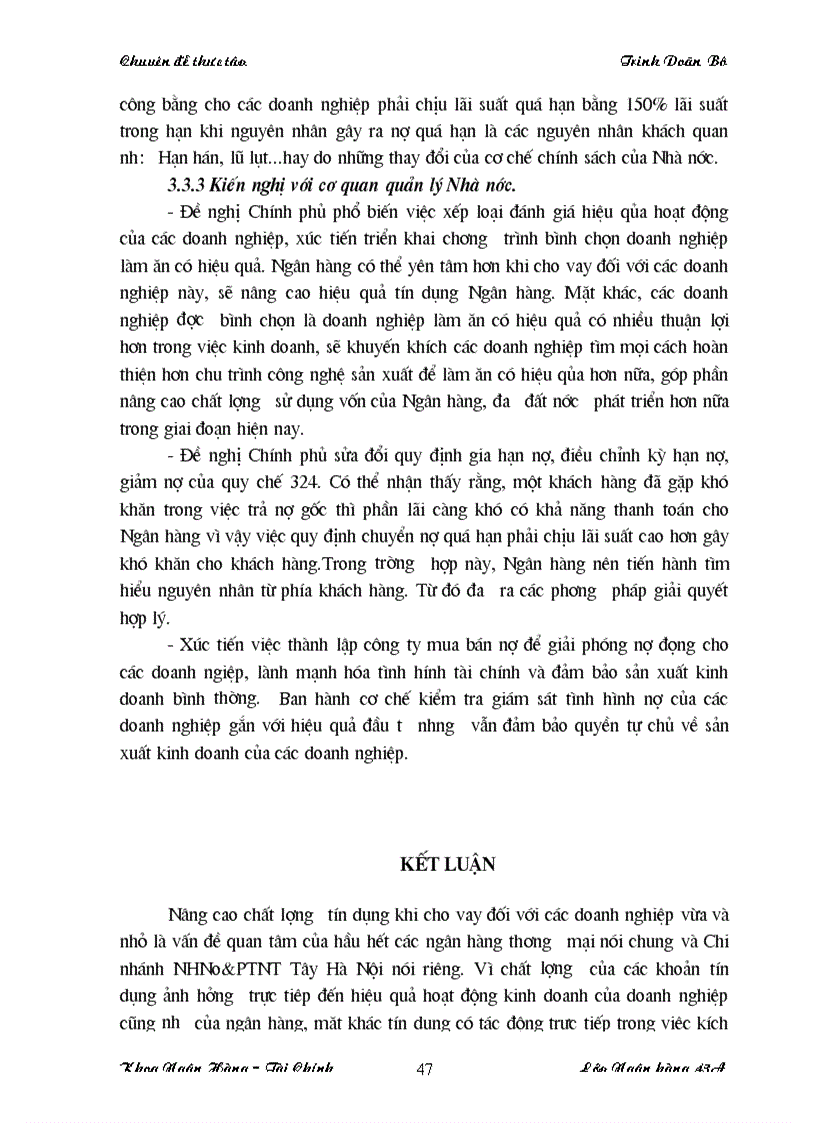 image for page Nâng cao chất lượng tín dụng đối với doanh nghiệp vừa và nhỏ tại Chi nhánh NHNo PTNT Tây Hà Nội