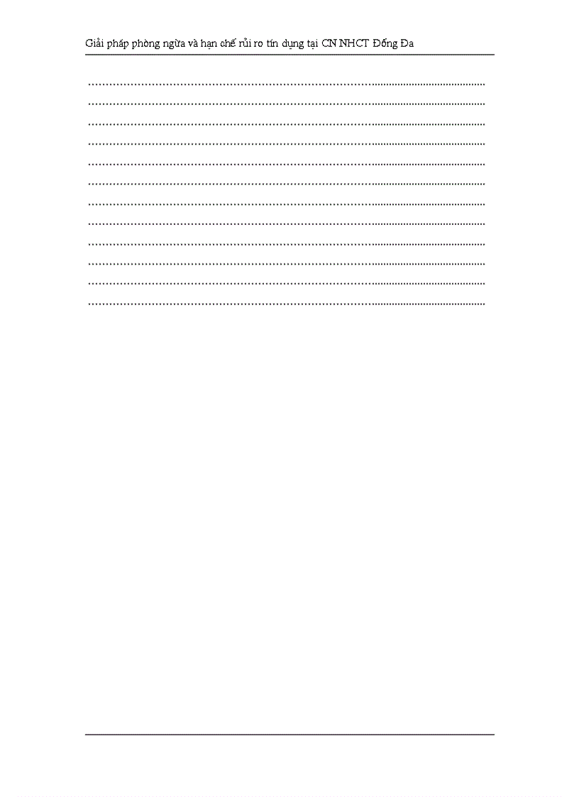 image for page Một số giải pháp và kiến nghị nhằm ngăn ngừa và hạn chế rủi ro tín dụng tại Chi nhánh Ngân hàng Công Thương Đống Đa