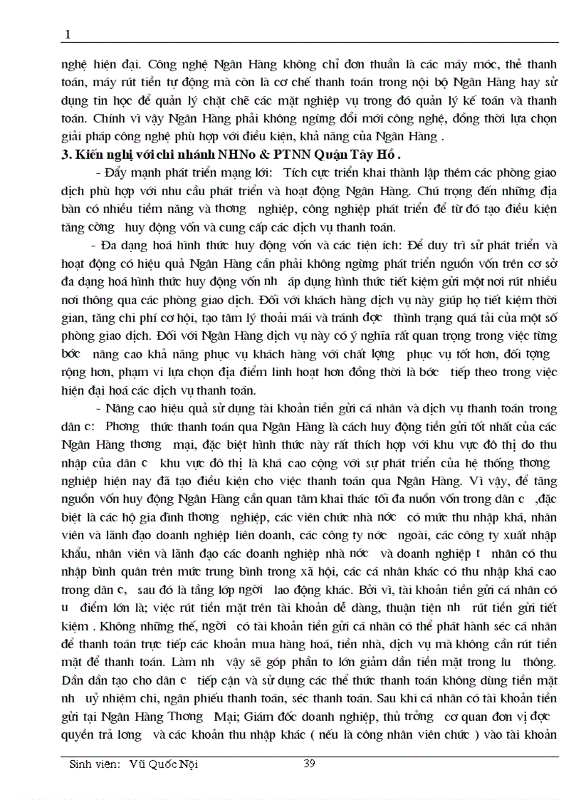 image for page Một số kiến nghị và giải pháp nhằm nâng cao hiệu quả nghiệp vụ huy động vốn và kế toán huy động vốn tại chi nhánh NHNN PTNN Quận Tây Hồ