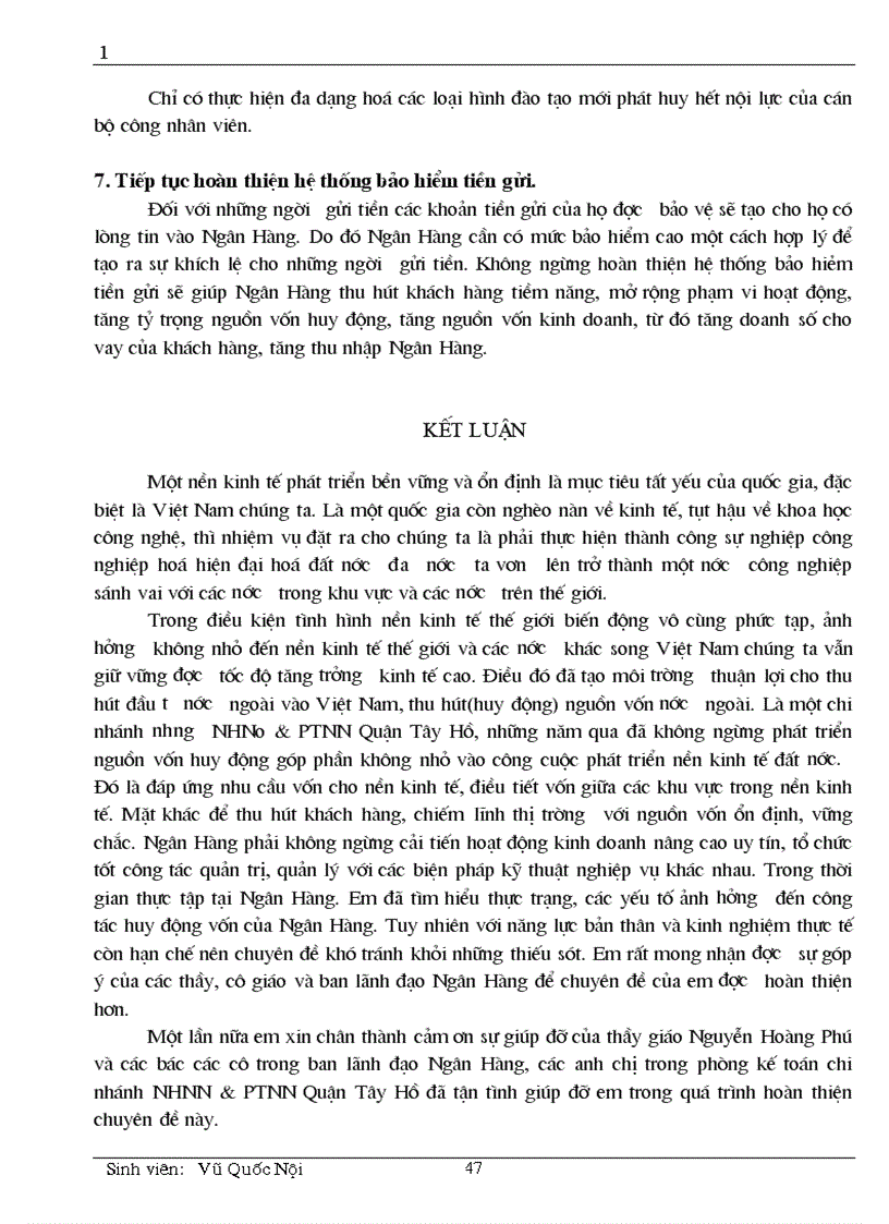 image for page Một số kiến nghị và giải pháp nhằm nâng cao hiệu quả nghiệp vụ huy động vốn và kế toán huy động vốn tại chi nhánh NHNN PTNN Quận Tây Hồ