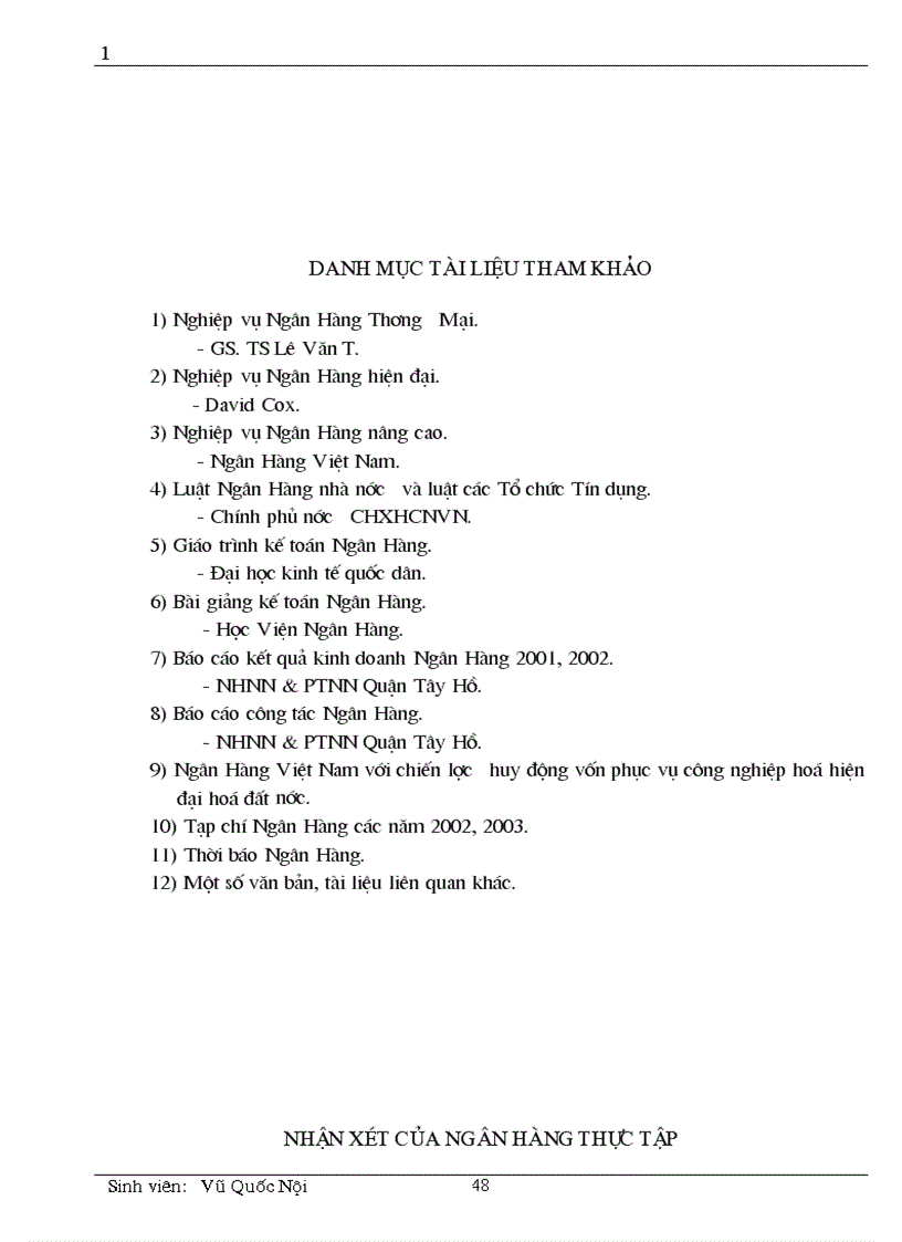 image for page Một số kiến nghị và giải pháp nhằm nâng cao hiệu quả nghiệp vụ huy động vốn và kế toán huy động vốn tại chi nhánh NHNN PTNN Quận Tây Hồ