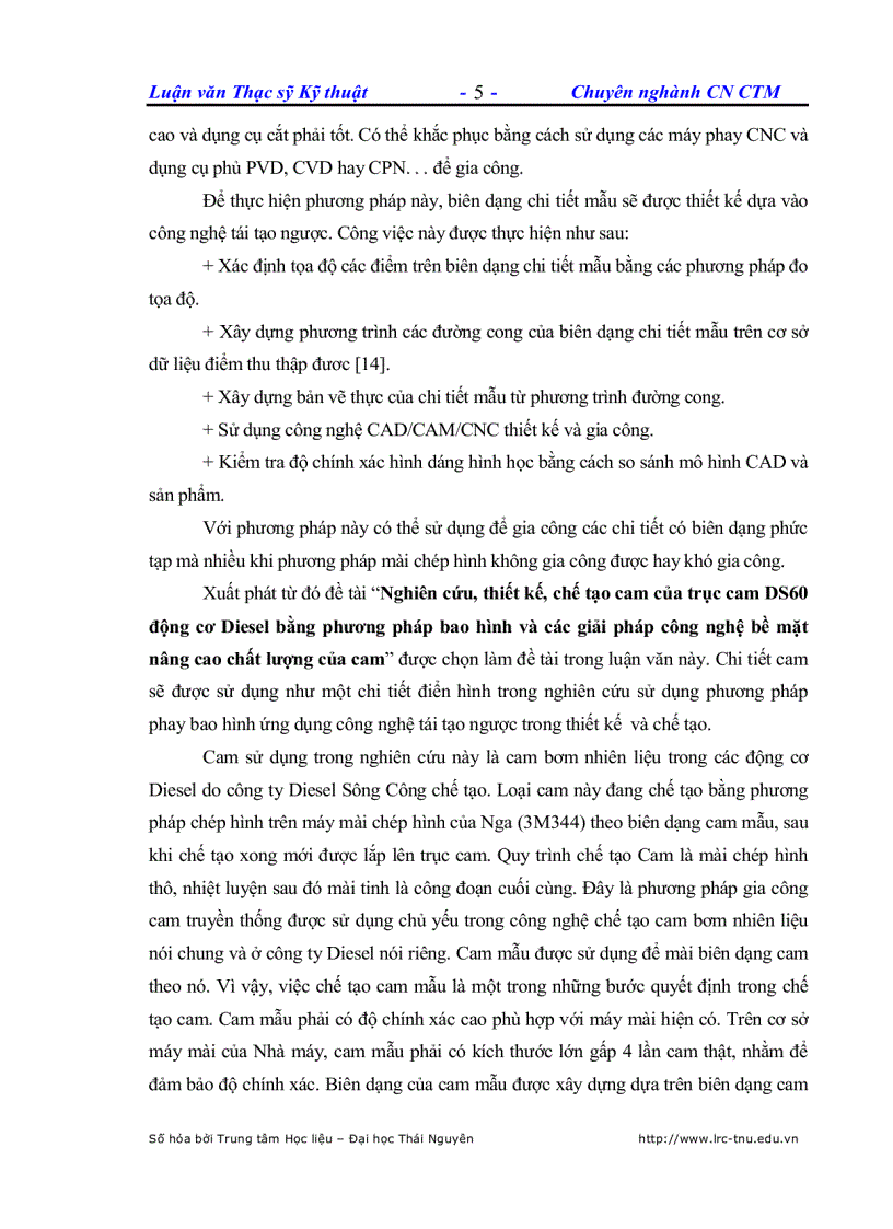 image for page Nghiên cứu thiết kế chế tạo cam của trục cam DS60 động cơ Diesel bằng phương pháp bao hình và các giải pháp công nghệ bề mặt nâng cao chất lượng Cam