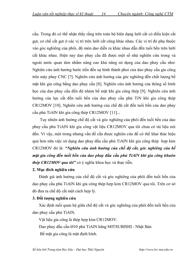 image for page Nghiên cứu ảnh hưởng của chế độ cắt góc ghiêng của bề mặt gia công đến tuổi bền của dao phay đầu cầu phủ tiain khi gia công khuôn thép r12mov