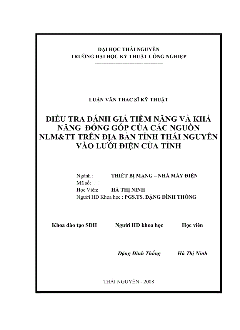 image for page Điều tra đánh giá tiềm năng và khả năng đóng góp của các nguồn NLM TT trên địa bàn tỉnh Thái Nguyên vào lưới điện của tỉnh