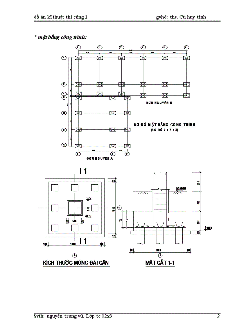 Đồ án kỹ thuật thi công số 1 Thi công phần móng