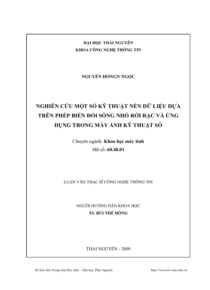 image for page Nghiên cứu một số kỹ thuật nén dữ liệu dựa trên phép biến đổi sóng nhỏ rời rạc và ứng dụng trong máy ảnh kỹ thuật số