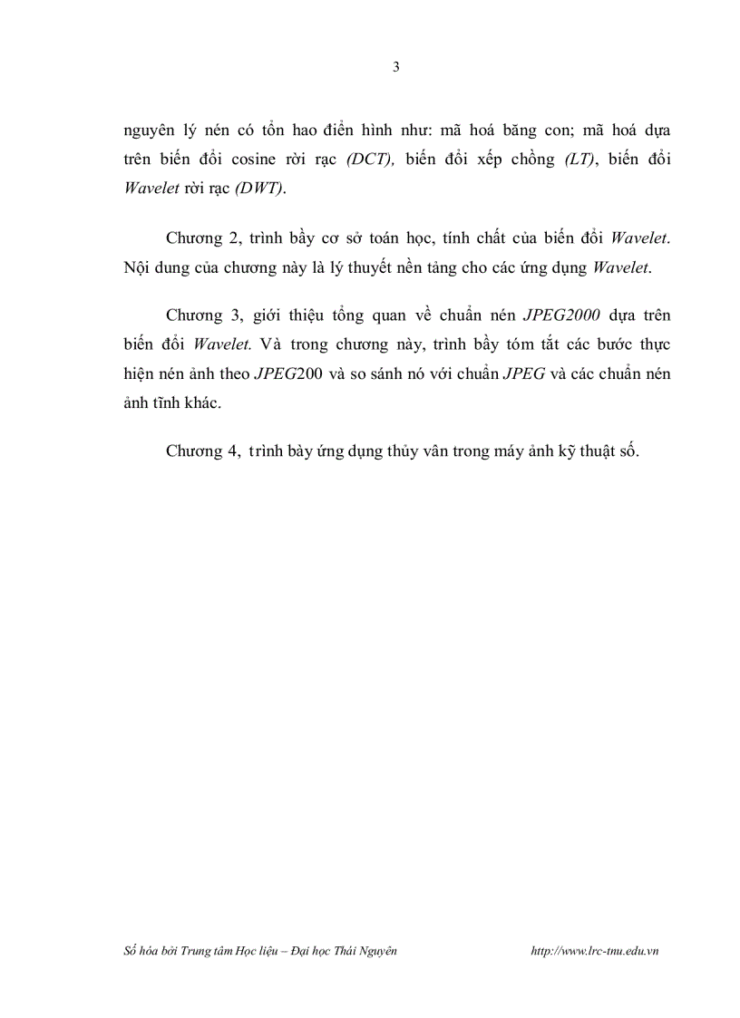 image for page Nghiên cứu một số kỹ thuật nén dữ liệu dựa trên phép biến đổi sóng nhỏ rời rạc và ứng dụng trong máy ảnh kỹ thuật số