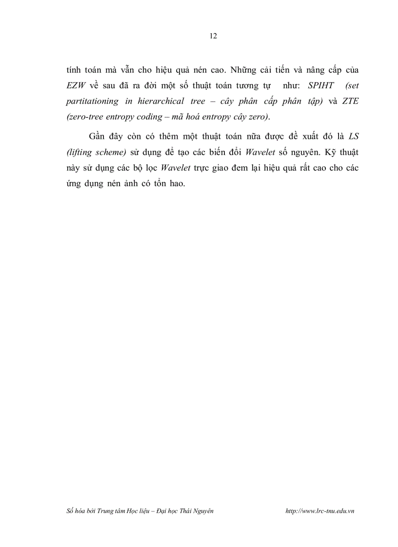 image for page Nghiên cứu một số kỹ thuật nén dữ liệu dựa trên phép biến đổi sóng nhỏ rời rạc và ứng dụng trong máy ảnh kỹ thuật số