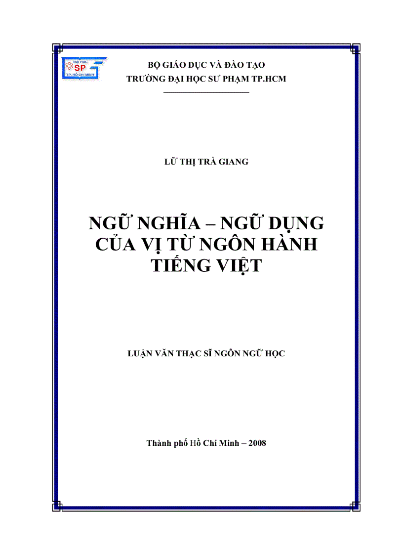 Ngữ nghĩa ngữ dựng của vị từ ngôn hành tiếng Việt