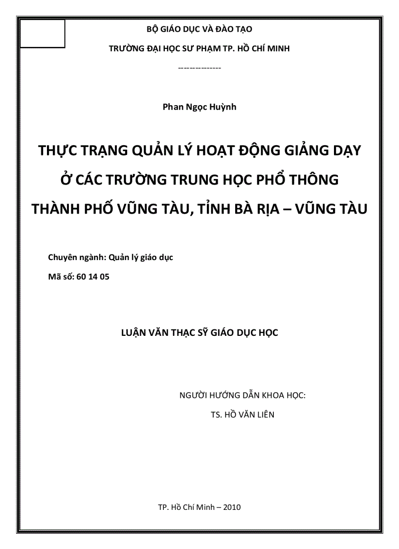 Thực trạng quản lý hoạt động giảng dạy ở các trường trung học phổ thông thành phố Vũng Tàu tỉnh Bà Rịa Vũng Tàu