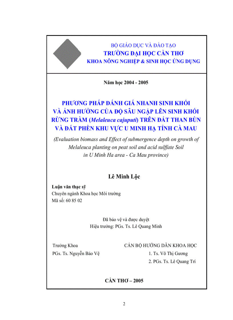PHƯƠNG PHÁP ĐÁNH GIÁ NHANH SINH KHỐI VÀ ẢNH HƯỞNG CỦA ĐỘ SÂU NGẬP LÊN SINH KHỐI RỪNG TRÀM Melaleuca cajuputi TRÊN ĐẤT THAN BÙN VÀ ĐẤT PHÈN KHU VỰC U